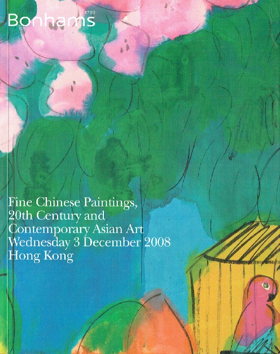 Bonhams December 2008 Fine Chinese Paintings, 20th C & Contemporary Asian Art