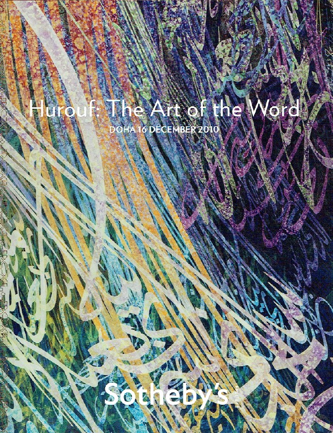 Sothebys December 2010 Hurouf : The Art of the Word