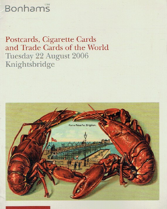 Bonhams August 2006 Postcards, Cigarette Cards and Trade Cards of The World