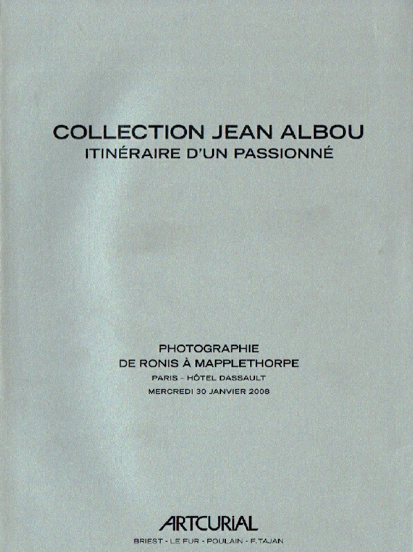 Artcurial January 2008 Jean Albou Collection Photographs from Ronis to Mappletho