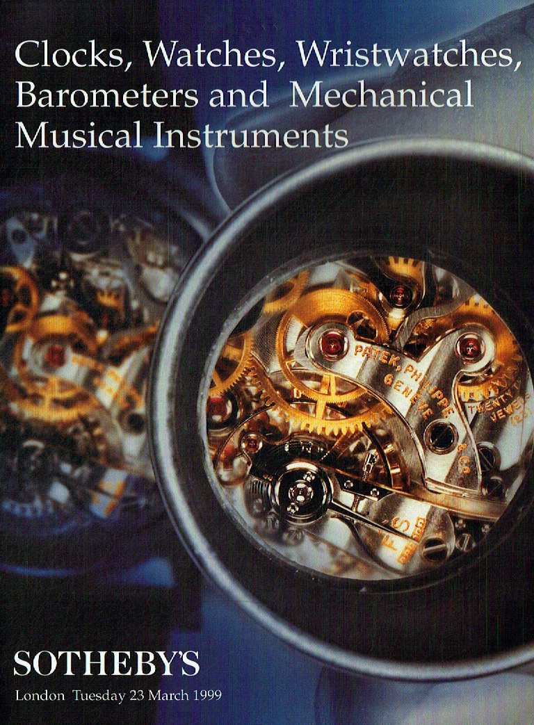 Sothebys March 1999 Clocks, Watches, Wristwatches, Barometers and (Digital Only)