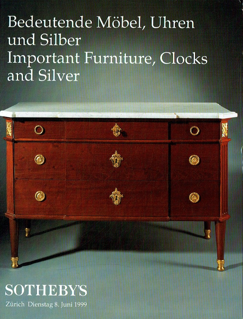 Sothebys June 1999 Important Furniture, Clocks and Silver (Digital Only)
