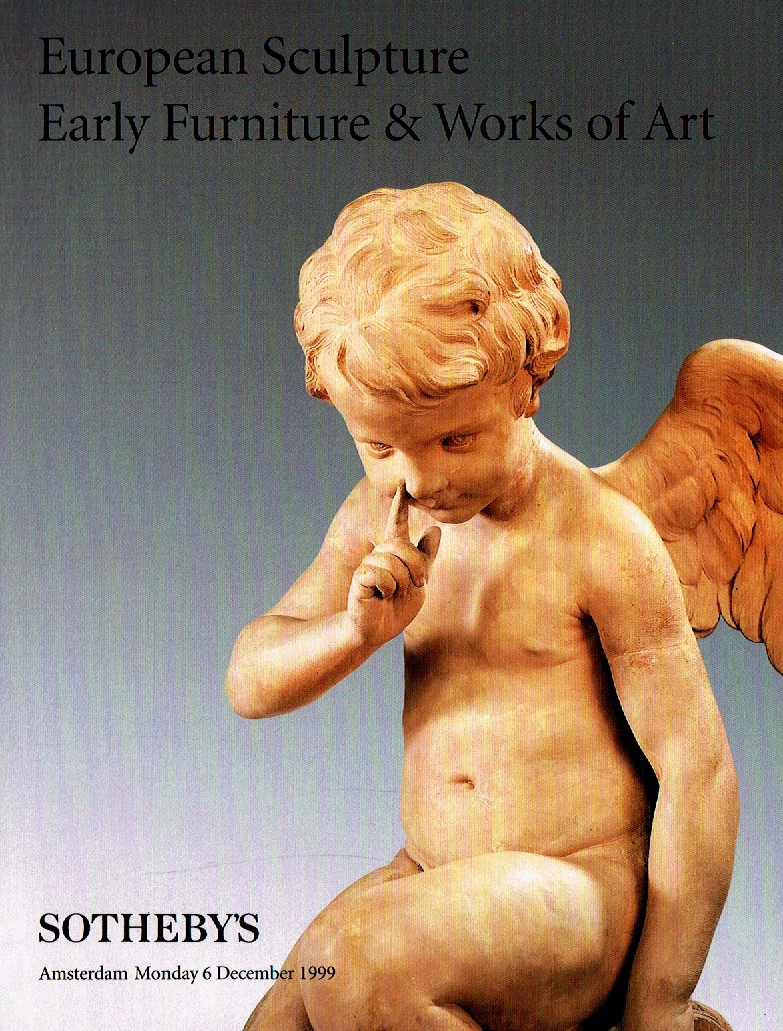 Sothebys December 1999 European Sculpture, Early Furniture & Work (Digital Only)