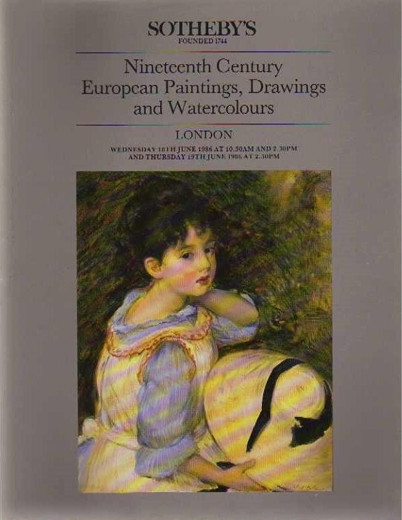 Sothebys & 19th June 1986 19th Century European Paintings, Drawi (Digital Only)