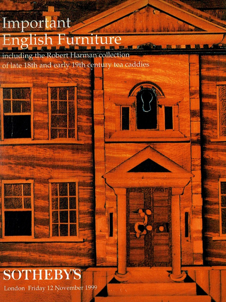 Sothebys November 1999 Important English Furniture including the (Digital Only)