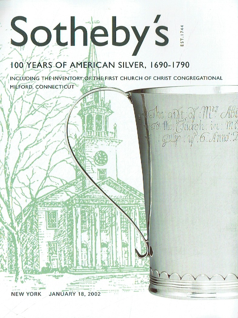 Sothebys January 2002 100 Years of American Silver, 1690 - 1790 (Digital Only)