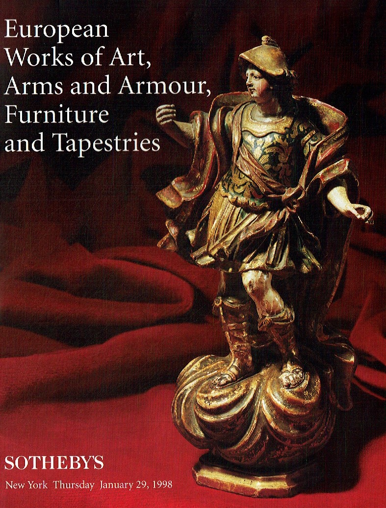 Sothebys January 1998 European Works of Art, Arms & Armour, Furni (Digital Only