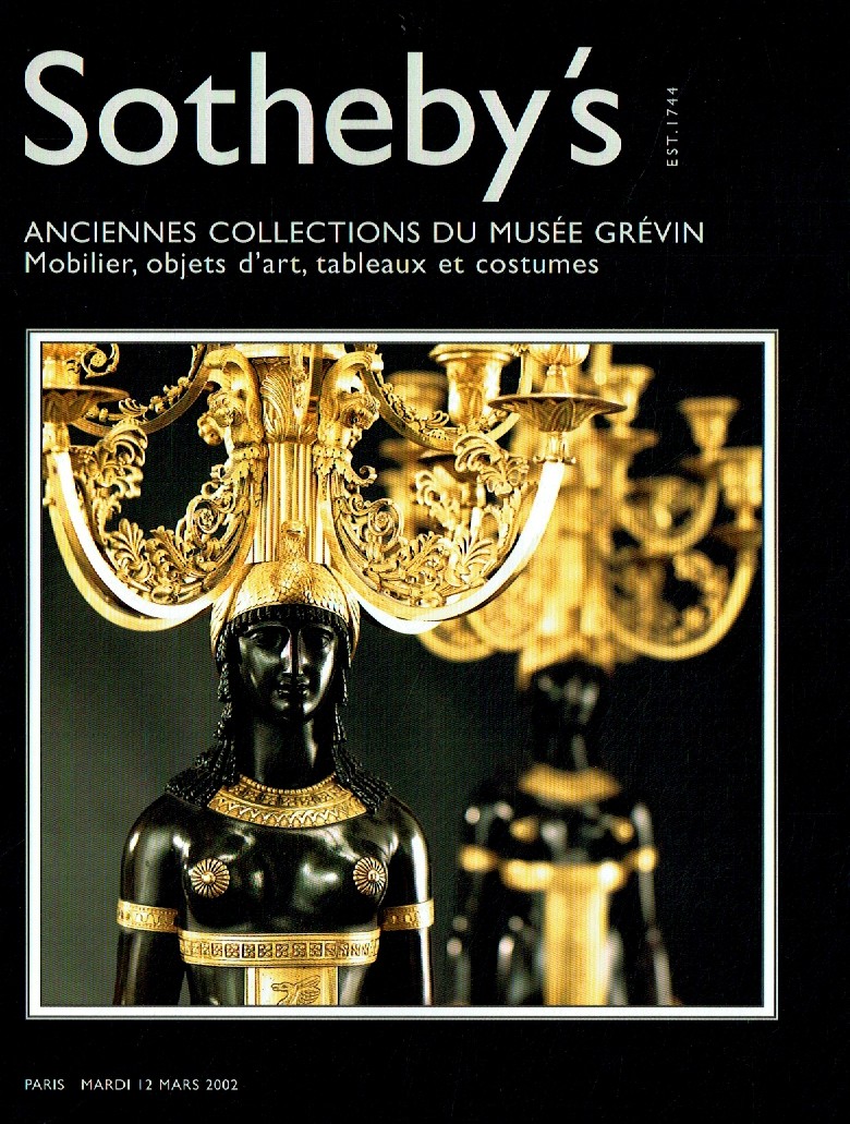 Sothebys March 2002 Former Collections of the Grevin Museum Furni (Digital Only)