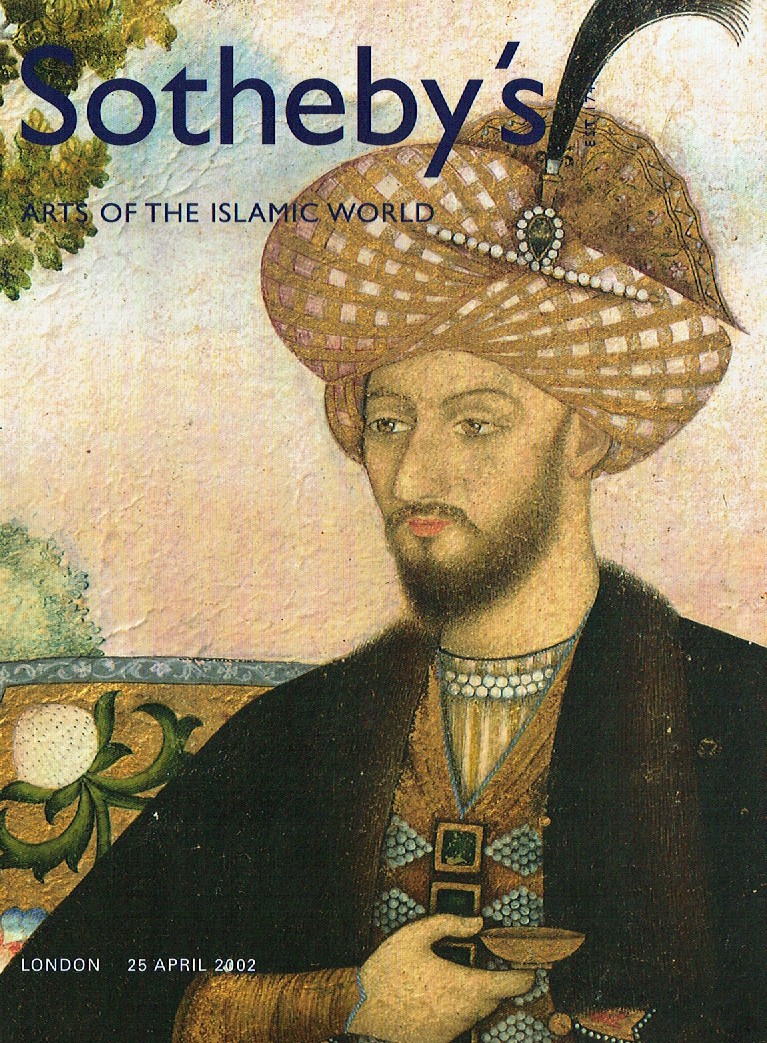 Sothebys April 2002 Arts of the Islamic World (Digitial Only)