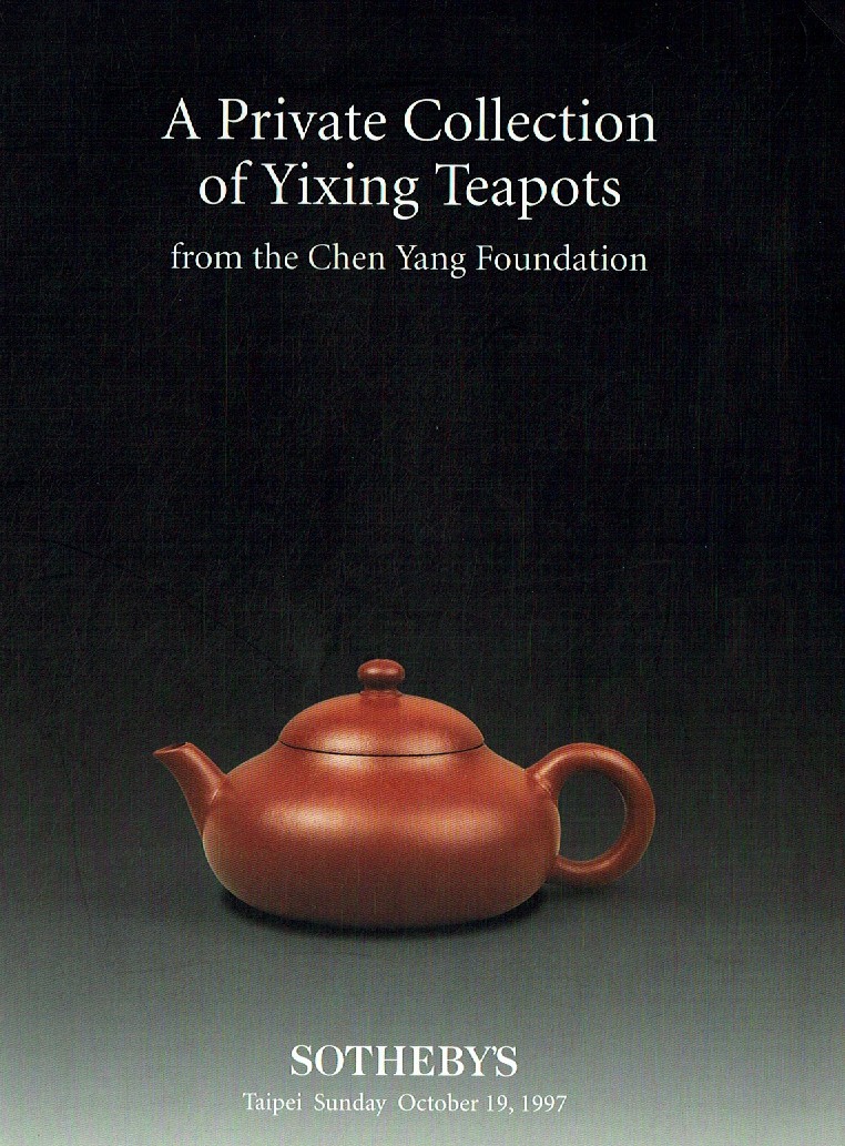 Sothebys October 1997 A Private Collection of Yixing Teapots from (Digital Only
