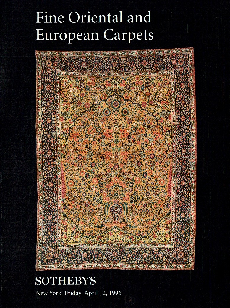 Sothebys April 1996 Fine Oriental and European Carpets (Digital Only)