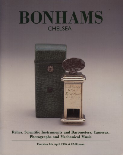 Bonhams April 1995 Relics, Scientific Instruments & Barometers (Digital only)