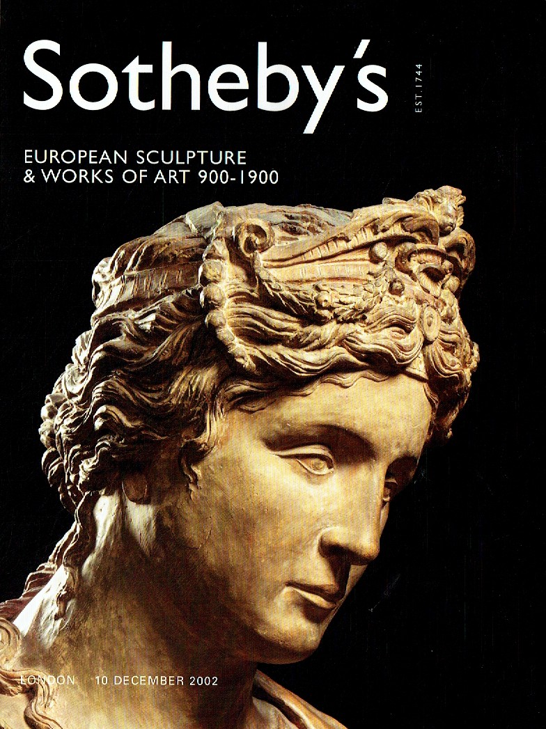 Sothebys December 2002 European Sculpture & Works of Art 900-1900 (Digital Only