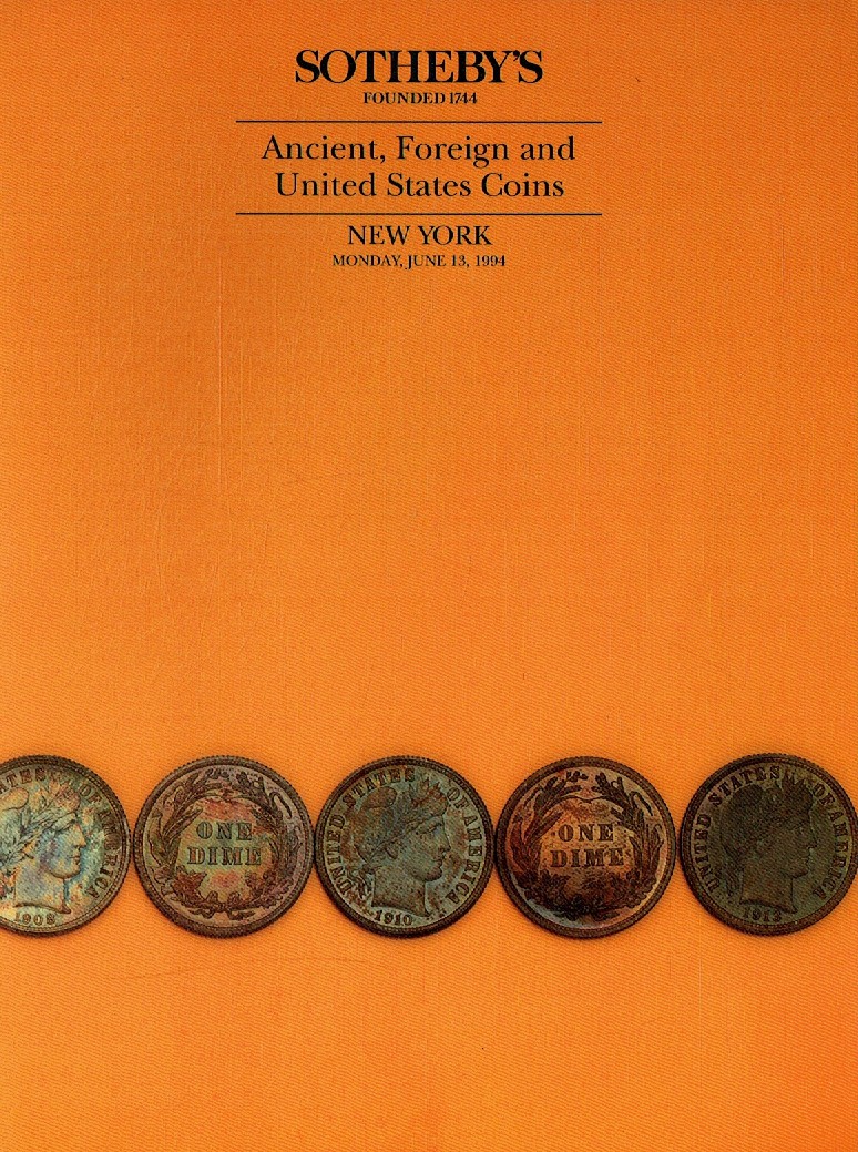 Sothebys June 1994 Ancient, Foreign and United States Coins (Digitial Only)