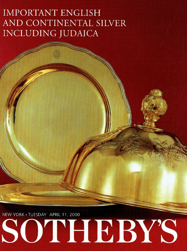 Sothebys April 2000 Important English and Continental Silver incl (Digital Only)