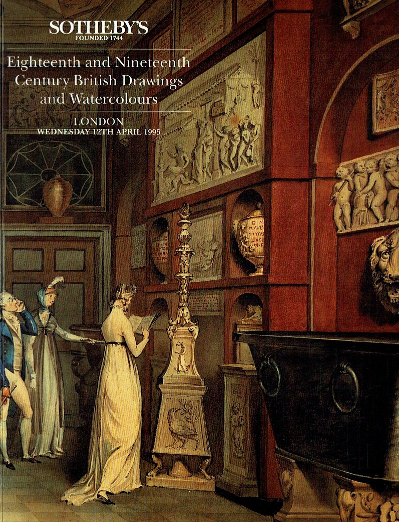 Sothebys April 1995 Eighteenth and Nineteenth Century British Dra (Digital Only