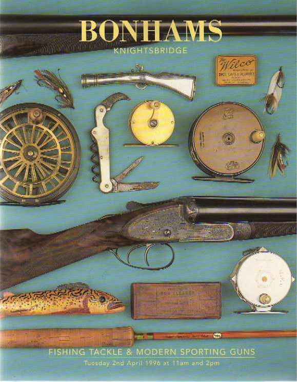 Bonhams April 1996 Fishing Tackle & Modern Sporting Guns (Digital only)