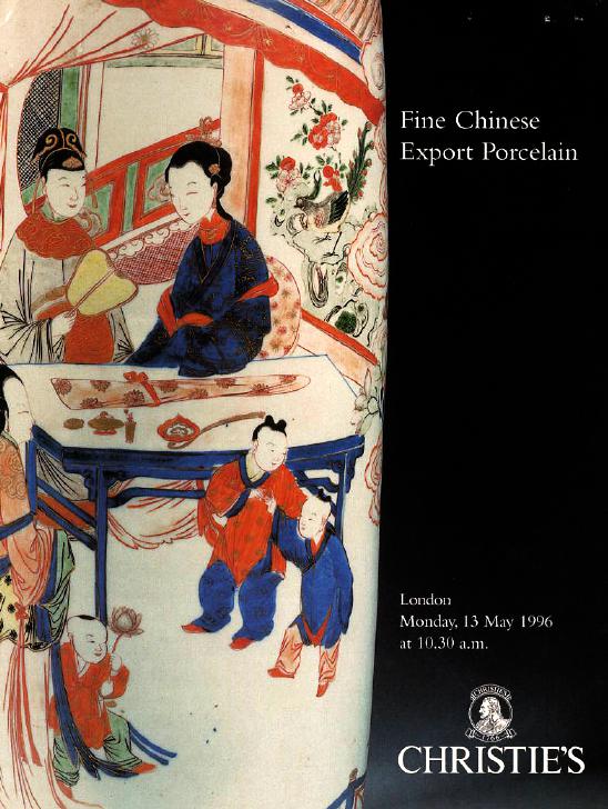 Christies May 1996 Fine Chinese Export Porcelain (Digital Only)