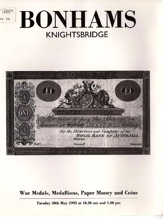 Bonhams May 1995 War Medals, Medallions, Paper Money & Coins (Digitial Only)