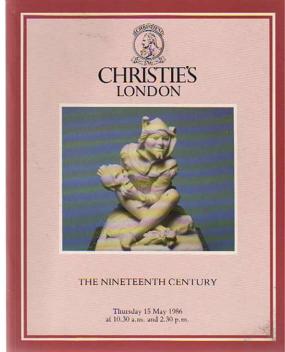 Christies May 1986 The Nineteenth Century (Digital Only)