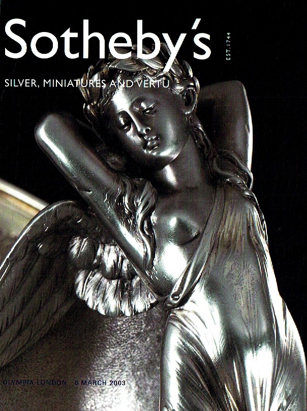 Sothebys March 2003 Silver, Miniatures and Vertu (Digital Only)