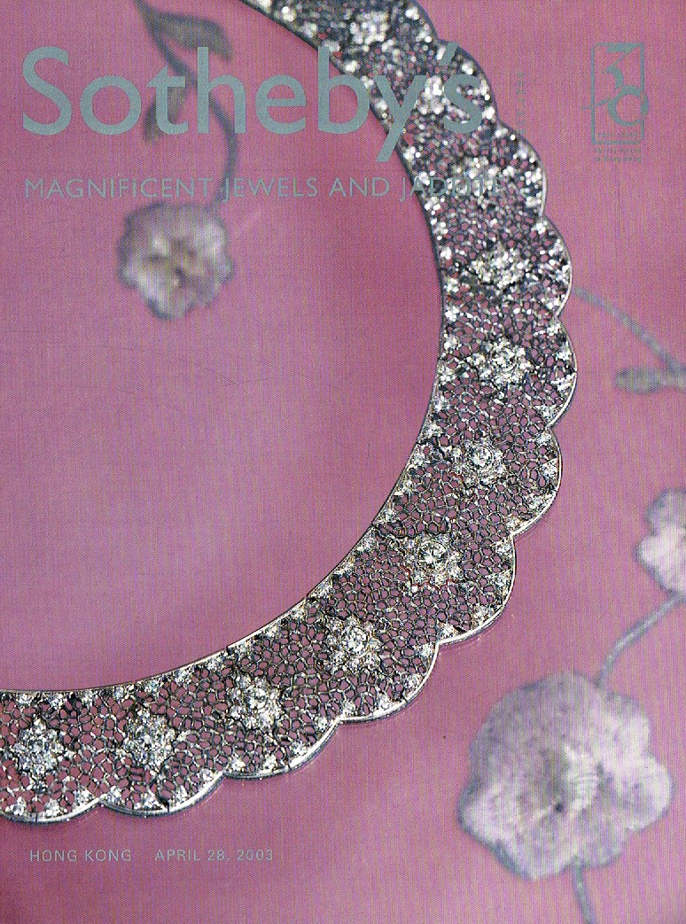 Sothebys April 2003 Magnificent Jewels and Jadeite (Digitial Only)