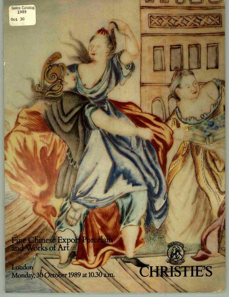 Christies October 1989 Fine Chinese Export Porcelain & Works of (Digital Only)