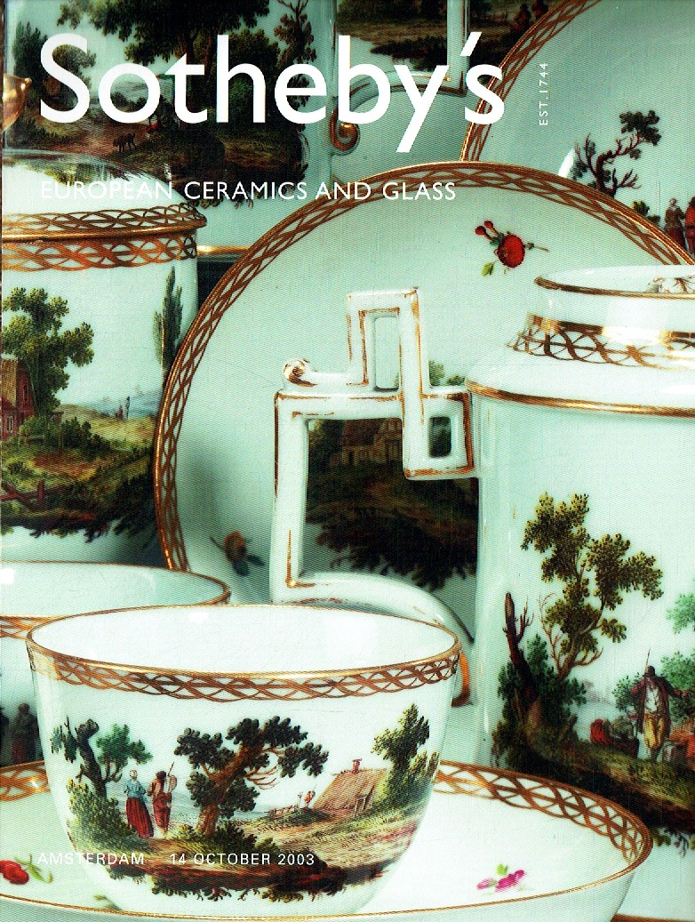 Sothebys October 2003 European Ceramics and Glass (Digital Only)