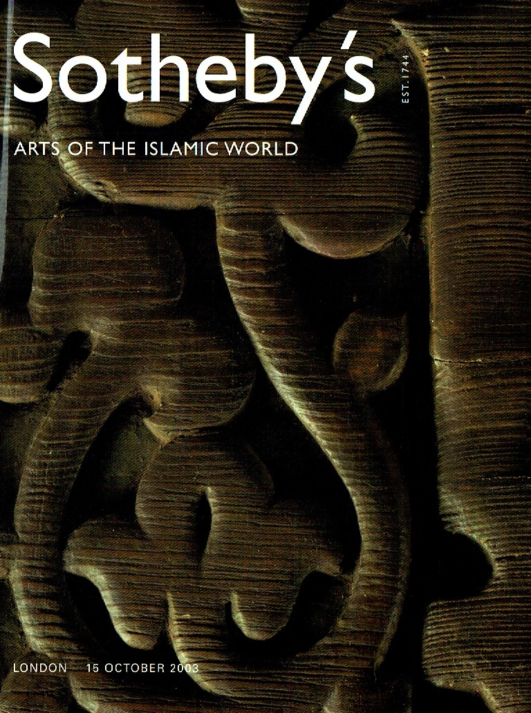 Sothebys October 2003 Arts of the Islamic World (Digitial Only)