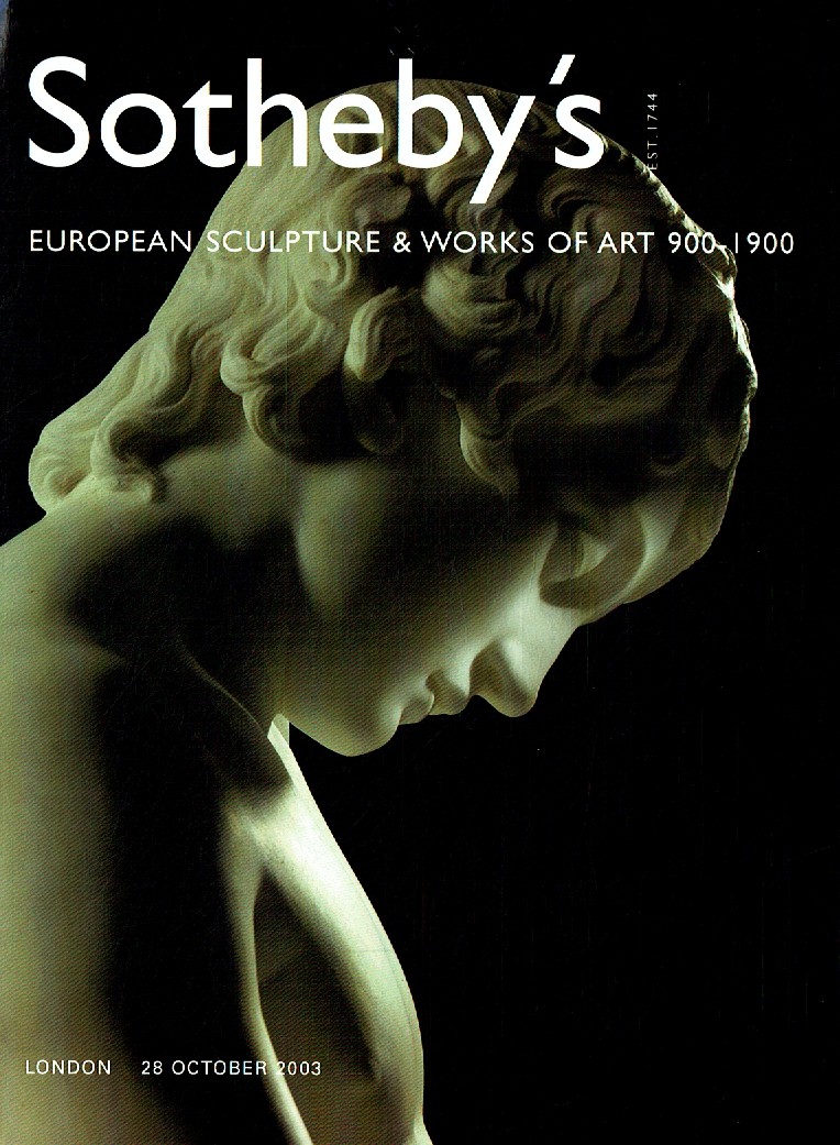 Sothebys October 2003 European Sculpture & Works of Art (Digital Only)