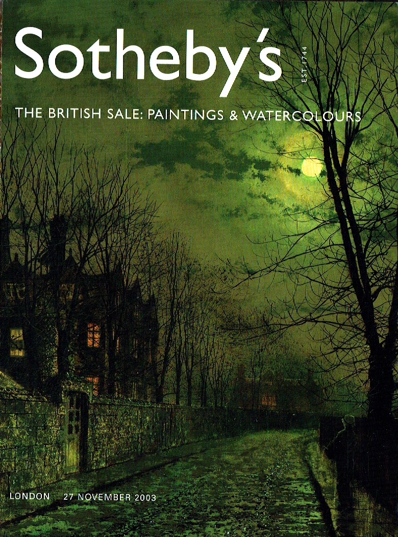 Sothebys November 2003 The British? Sale Paintings & Watercolours (Digitial Only