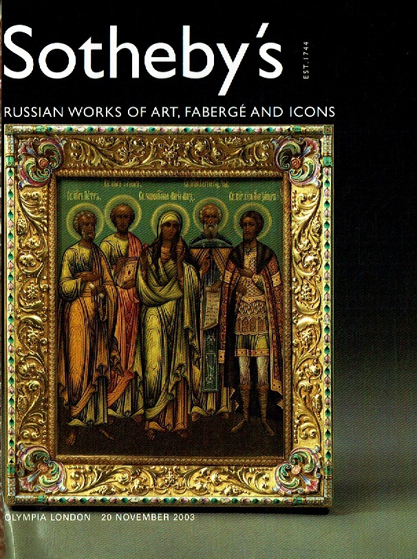 Sothebys November 2003 Russian Works of Art, Faberge & Icons (Digital Only)