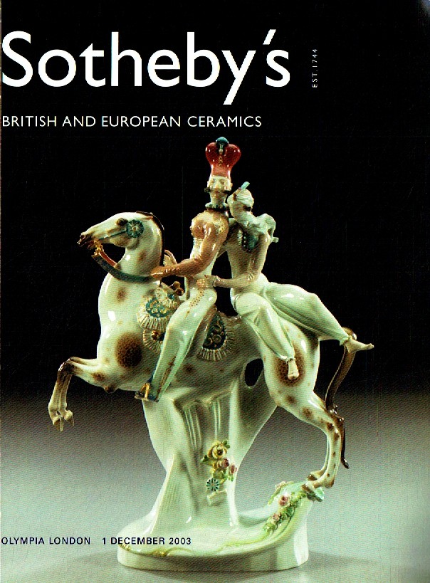 Sothebys December 2003 British and European Ceramics (Digital Only)