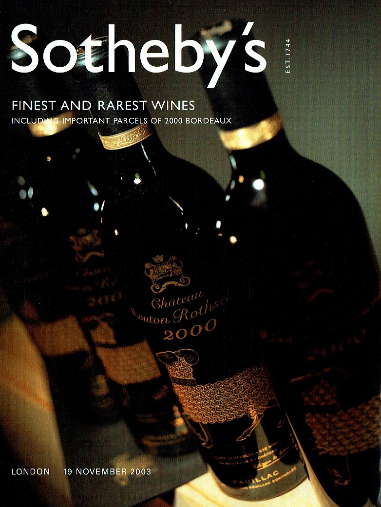 Sothebys November 2003 Finest & Rarest Wines inc. Important Parce (Digital Only
