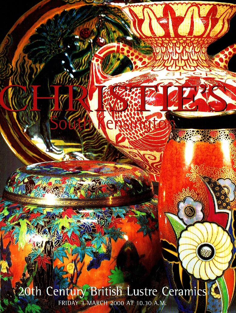 Christies March 2000 20th Century British Lustre Ceramics (Digital Only)