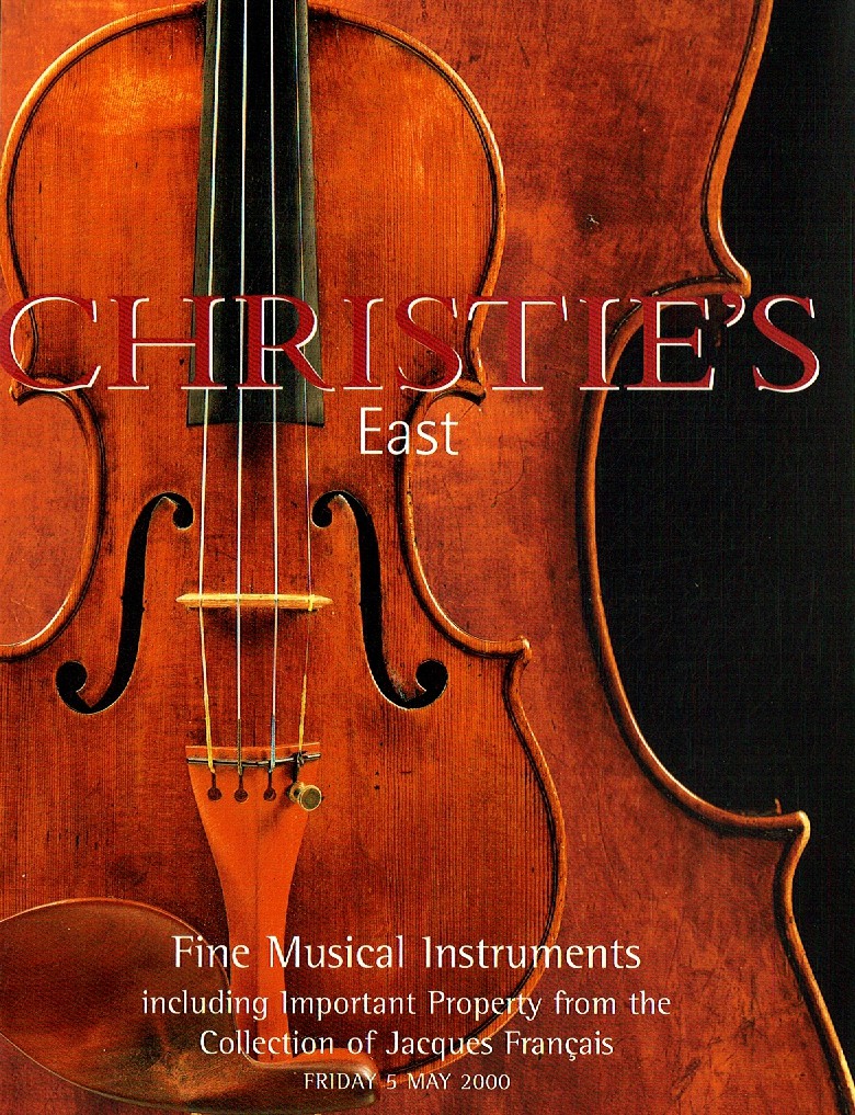 Christies May 2000 Fine Musical instruments the Collection of J (Digital Only)
