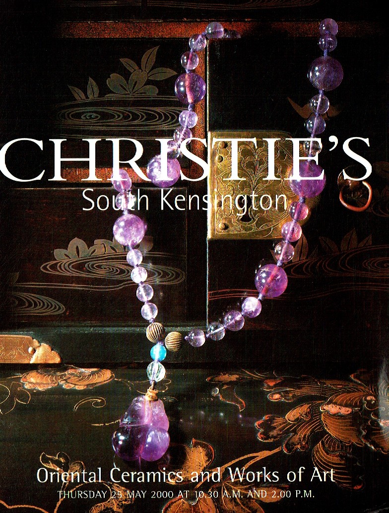 Christies May 2000 Oriental Ceramics and Works of Art (Digital Only)