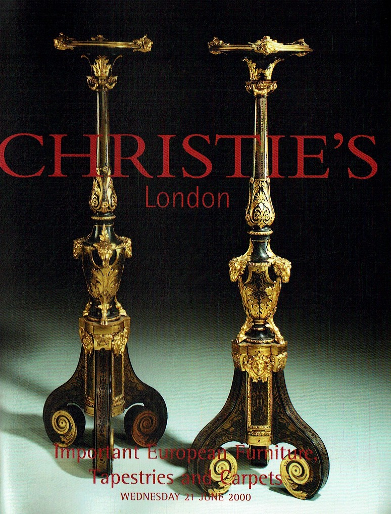 Christies June 2000 Important European Furniture, Tapestries, Ca (Digital Only)