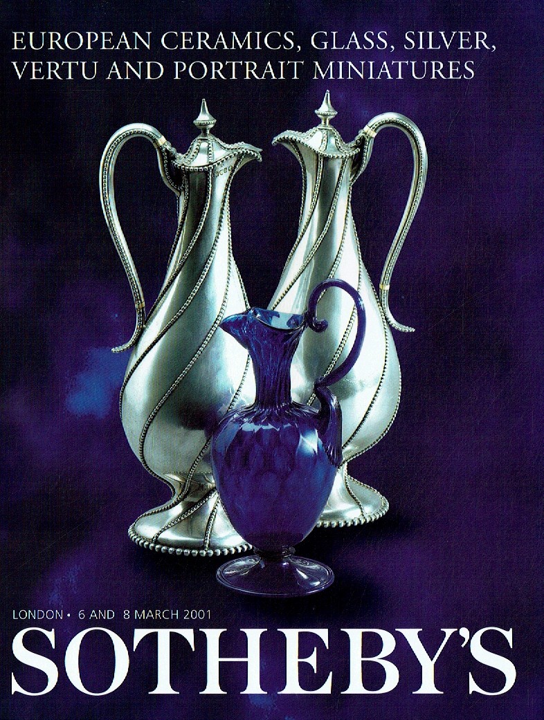 Sothebys March 2001 European Ceramics, Glass, Silver, Vertu (Digital Only)