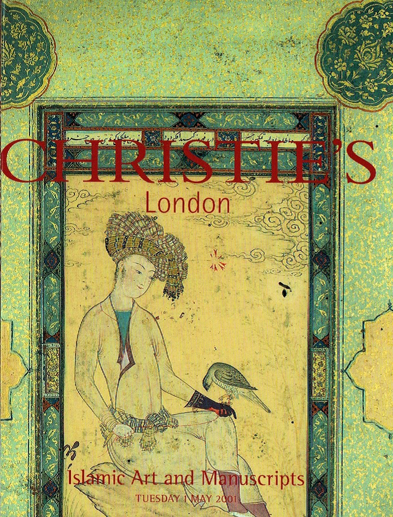 Christies May 2001 Islamic Art & Manuscripts (Digital Only)