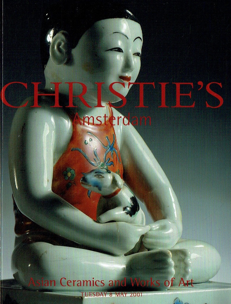 Christies May 2001 Asian Ceramics & Works of Art (Digital Only)