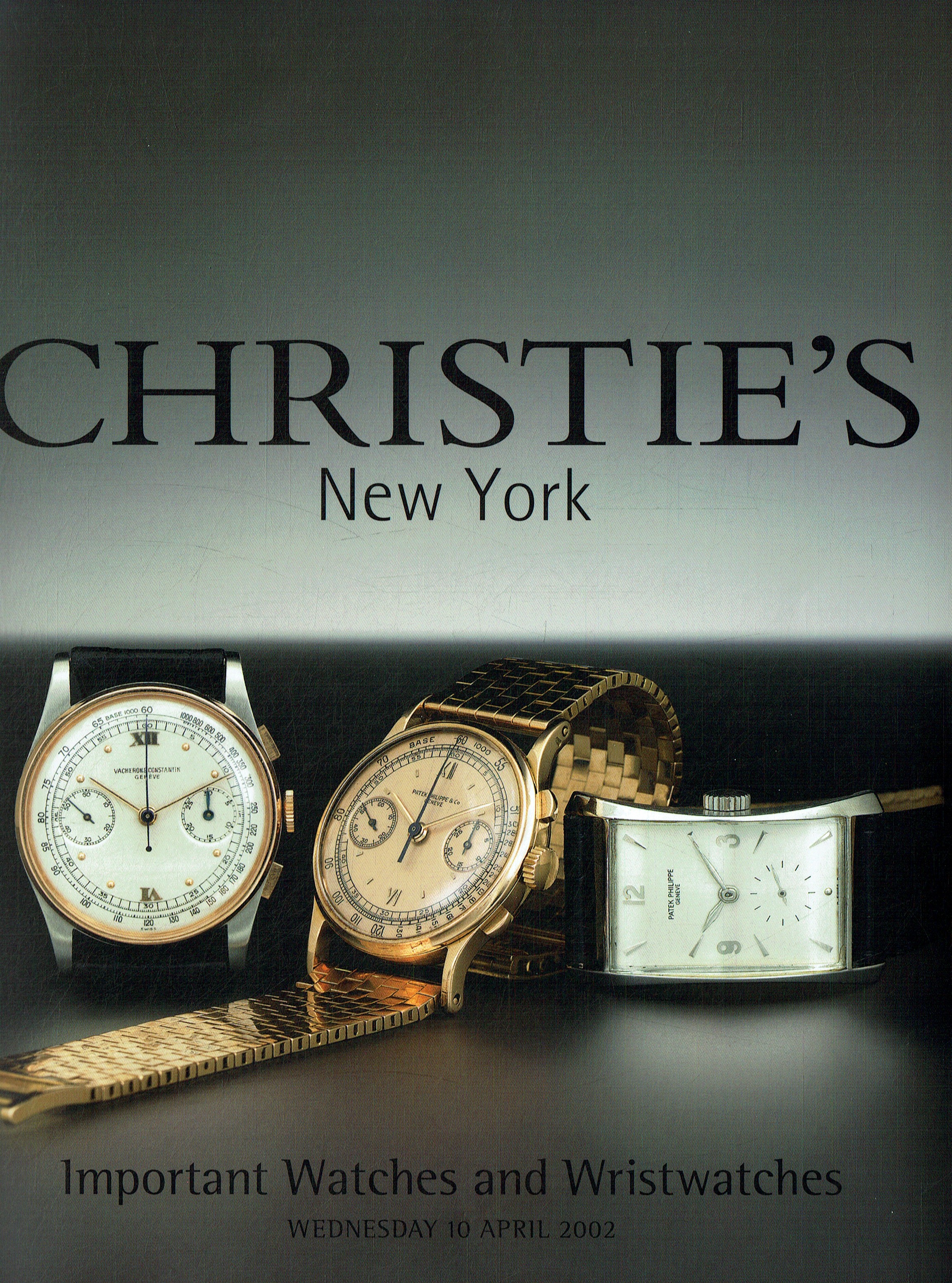 Christies April 2002 Important Watches and Wristwatches (Digital Only)