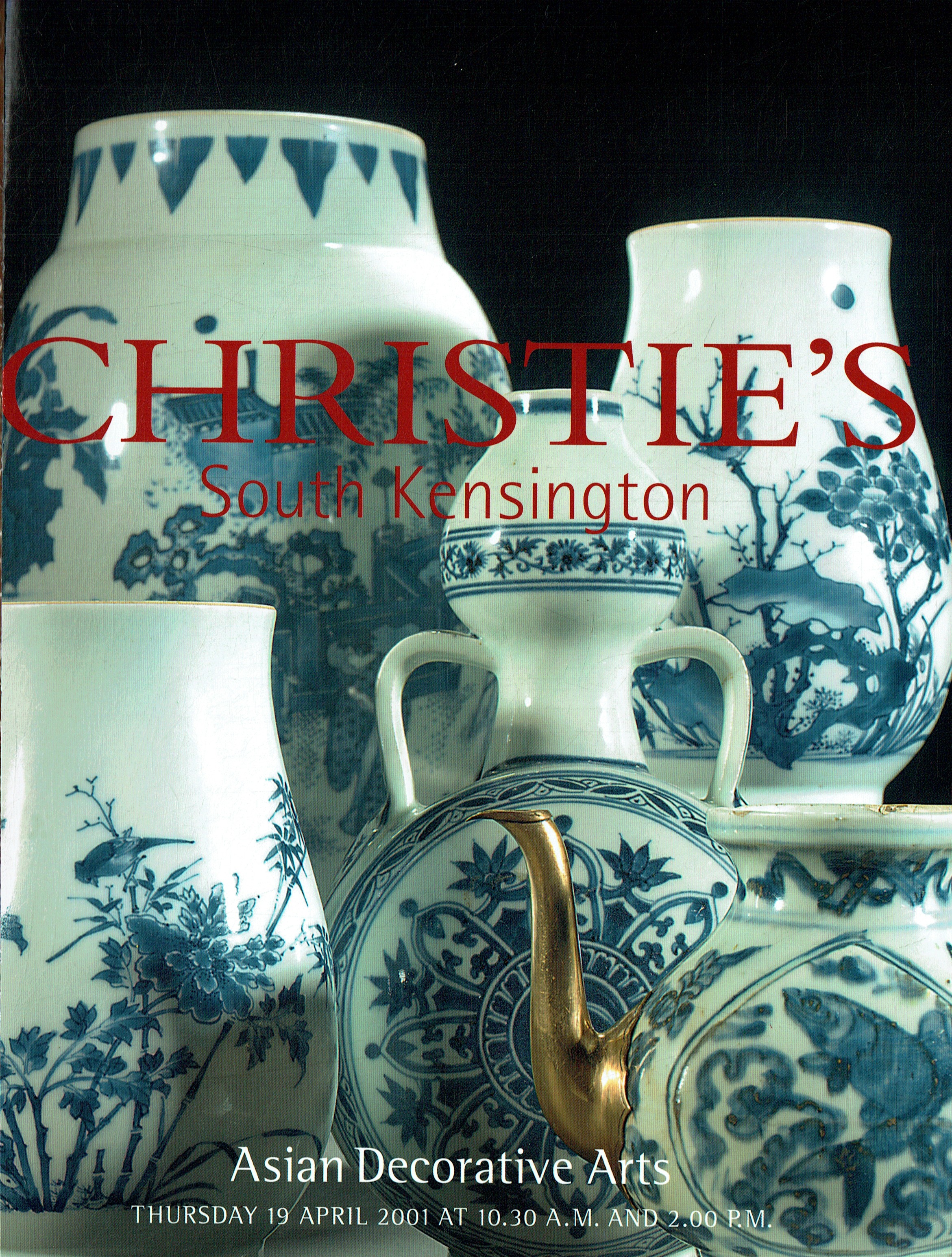 Christies April 2001 Asian Decorative arts (Digital Only)