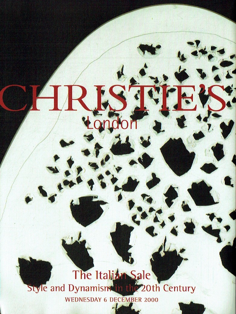 Christies December 2000 The Italian Sale Style & Dynamism in the (Digital Only)