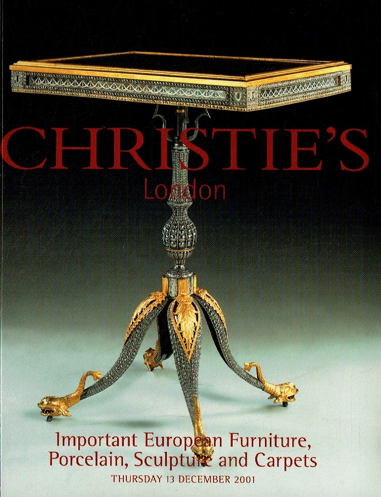 Christies December 2001 Important European Furniture, Porcelain (Digital Only)