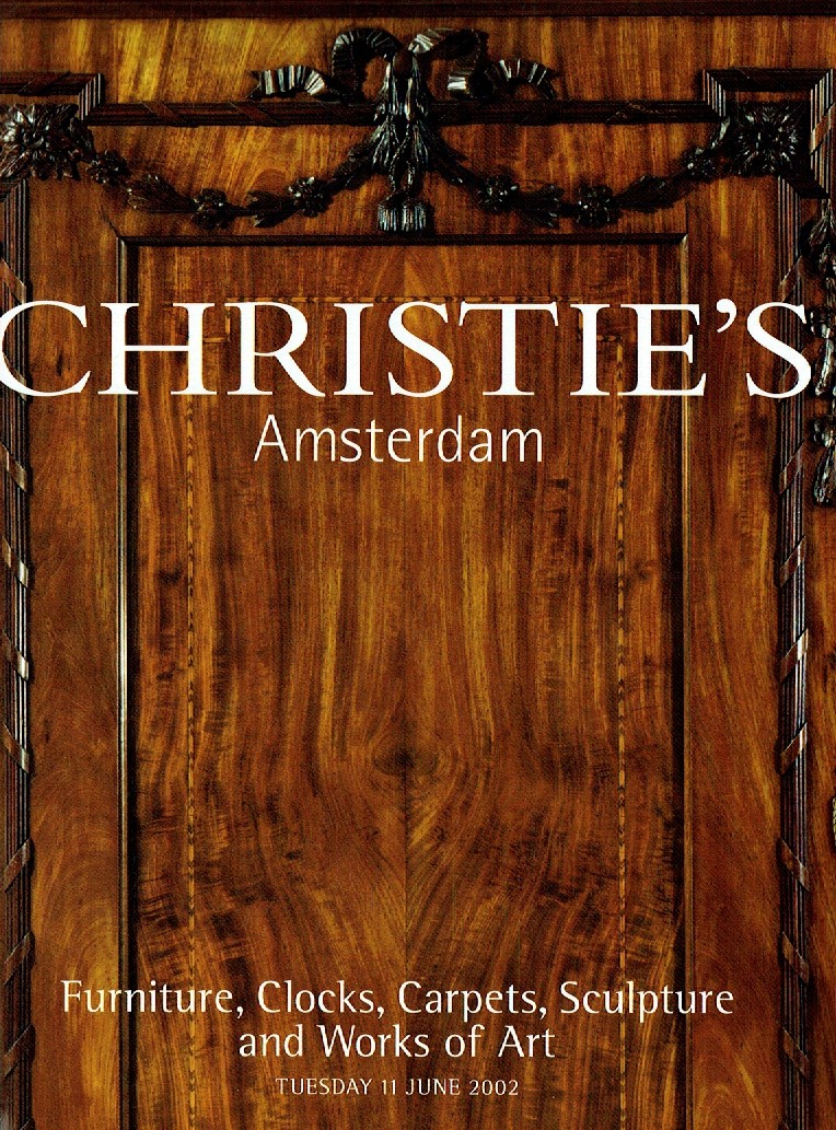 Christies June 2002 Furniture, Clocks, Carpets, Sculpture and Wo (Digital Only)