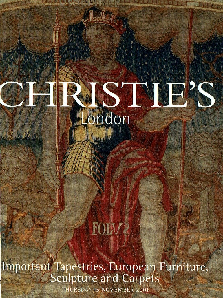 Christies November 2001 Important Tapestries, European Furniture (Digital Only)
