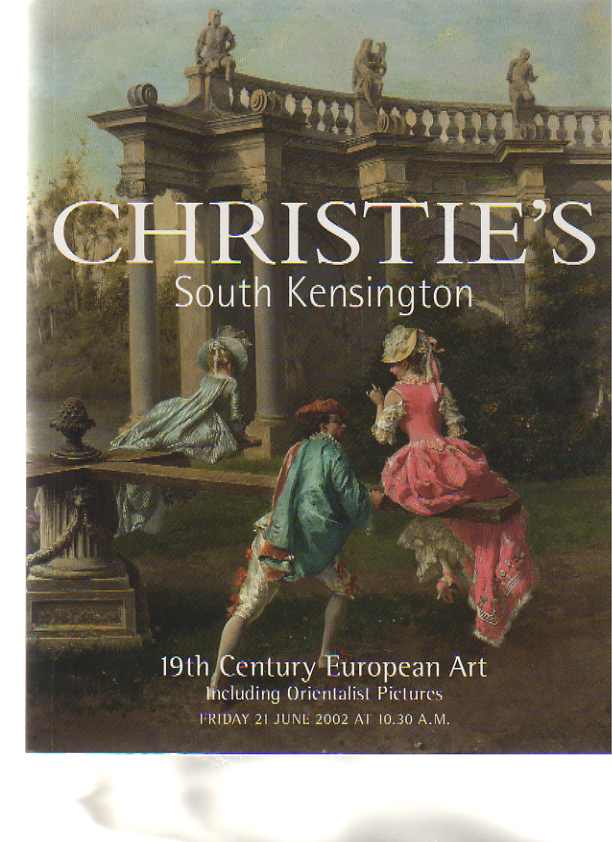 Christies June 2002 19th Century European including Orientalist (Digital Only)
