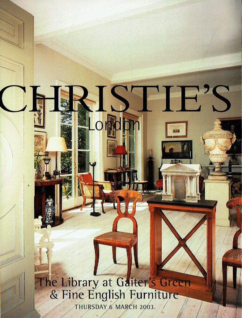 Christies March 2003 The Library at Gaiters Green & Fine English (Digital Only)