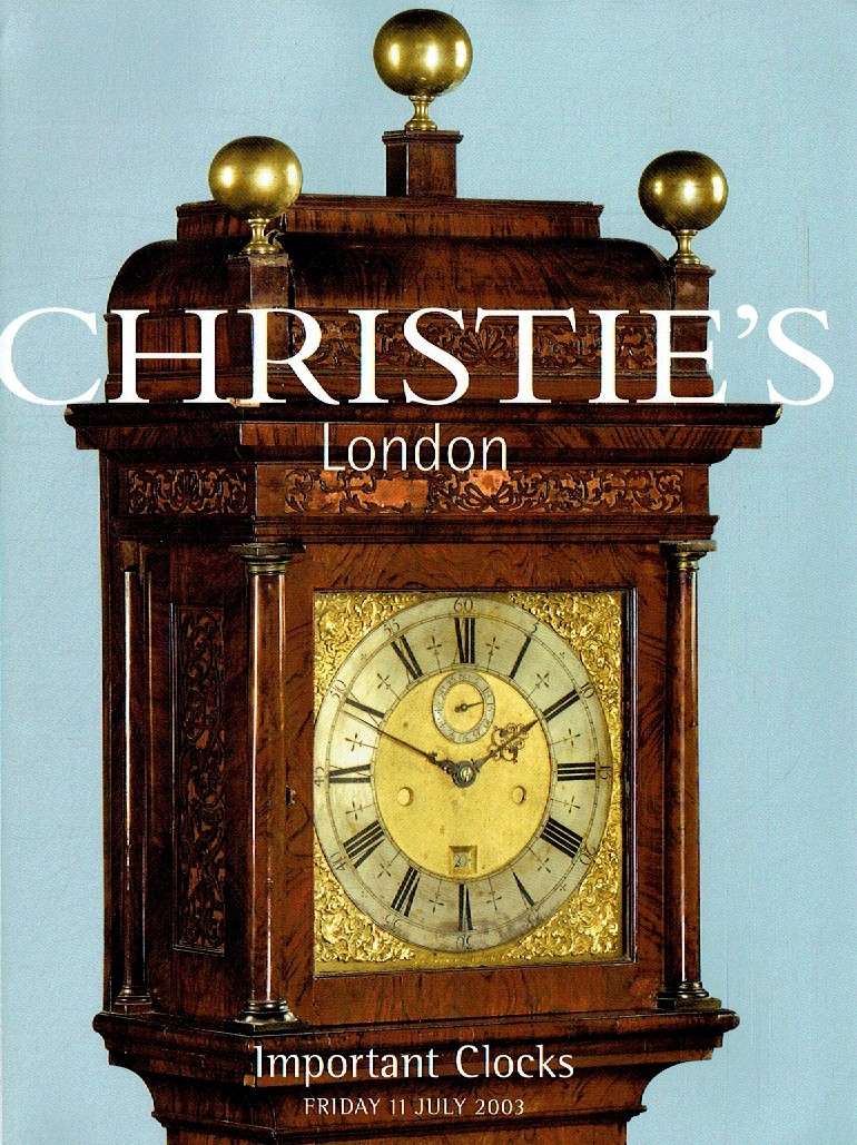 Christies July 2003 Important Clocks (Digital Only)